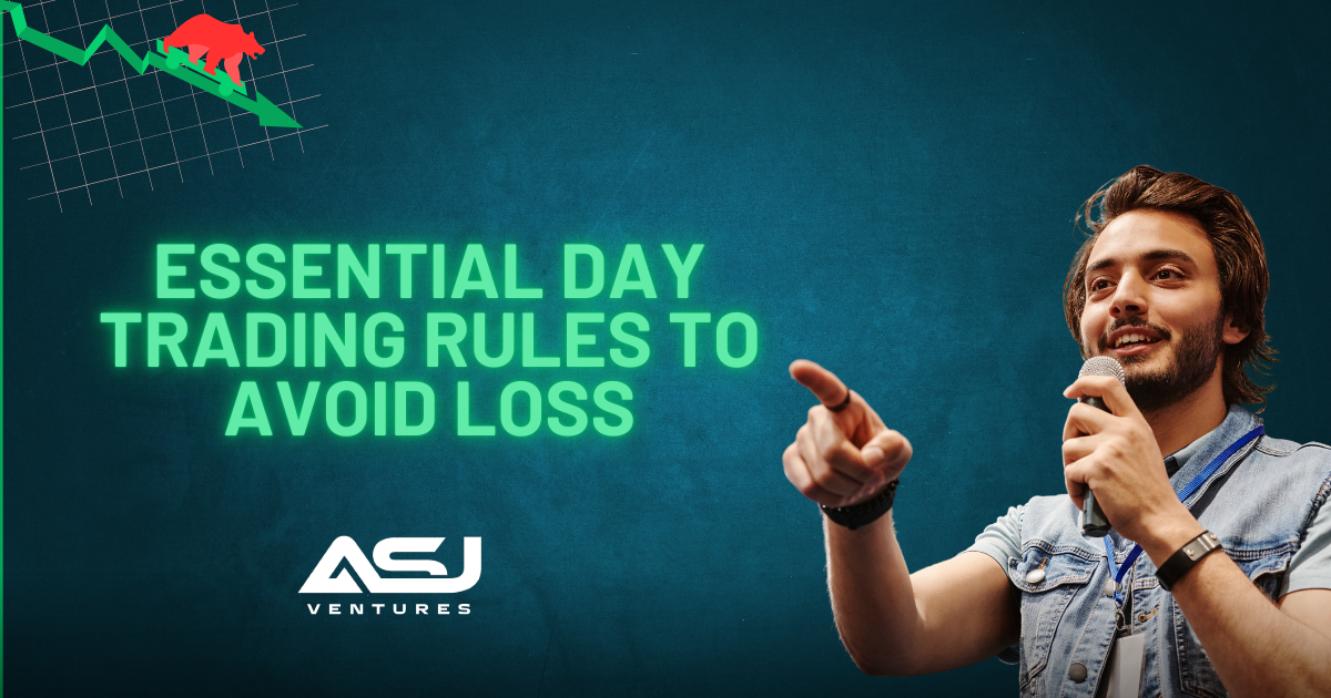 Essential Day Trading Rules to Avoid Loss