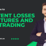 Prevent Losses in Futures and Day Trading